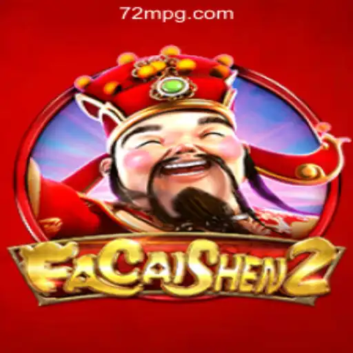 Exploring FaCaiShen2: The Premier Slot Gaming Experience at 72M.com