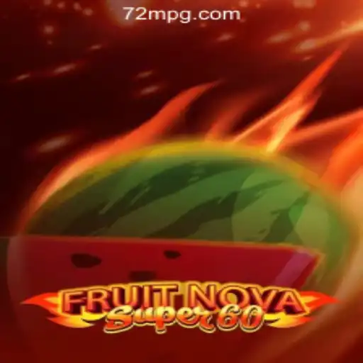 Introducing FruitNovaSuper60: A New Sensation in the Sphere of Slots